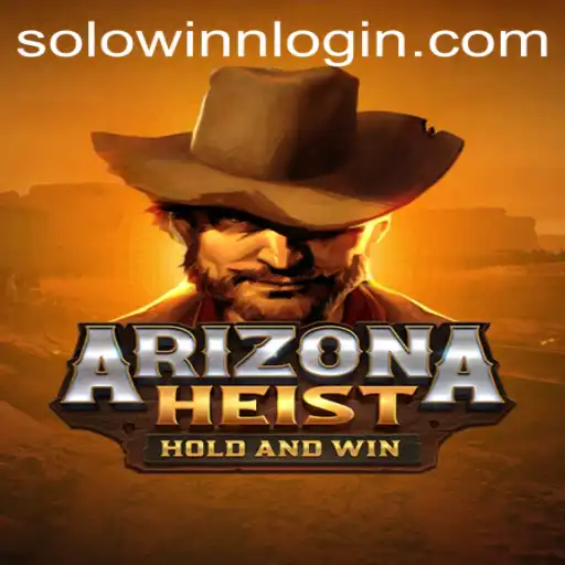 Unveiling the Thrilling World of ArizonaHeist Featuring Solowinn